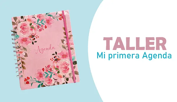 Taller Haz tu primera agenda (Virtual o presencial)