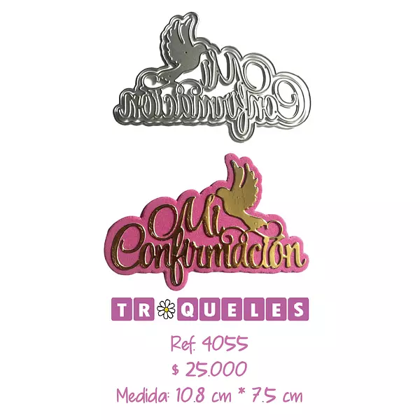 4055 Troquel Mi Confirmacion