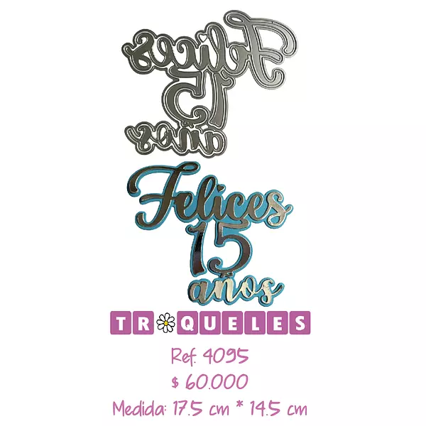 4095 Troquel Felices 15 Años
