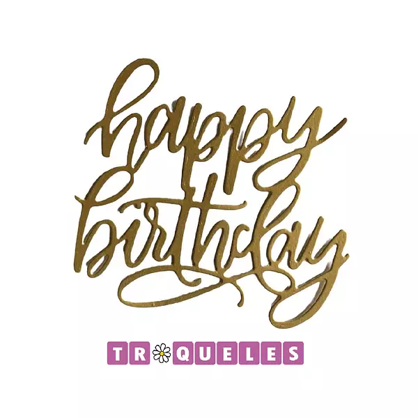 4098 Troquel Happy Birthday