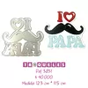 3831 Troquel I Love Papa