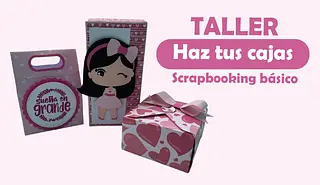 Taller Scrapbooking - Haz tus cajas (Video o Presencial)