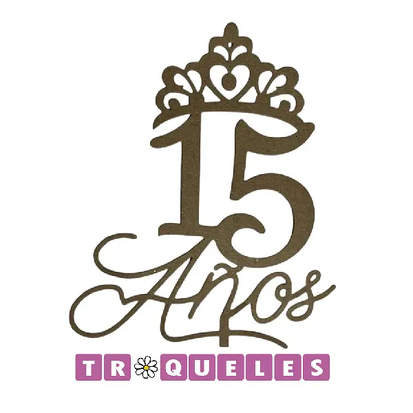 4257 Troquel Letrero Quinceaños