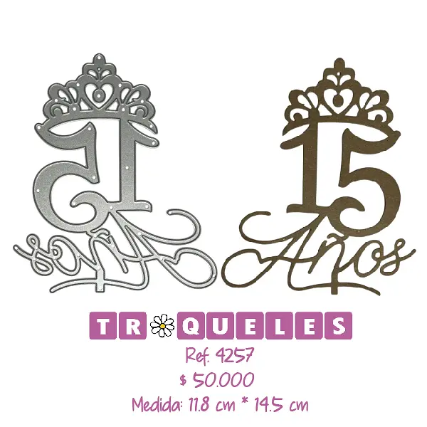 4257 Troquel Letrero Quinceaños