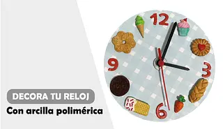 Taller decora tu reloj con arcilla polimérica