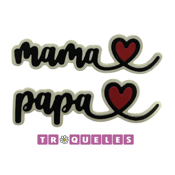 4275 Troquel Mama Y Papa Cursivo