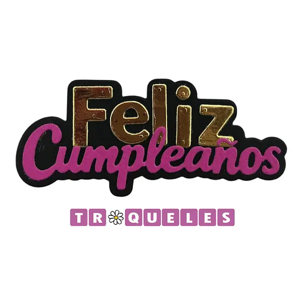 4295 Troquel Feliz Cumpleaños