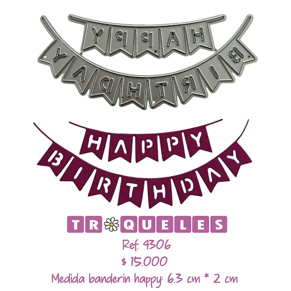 4306 Troquel Happy Birthday Banderin