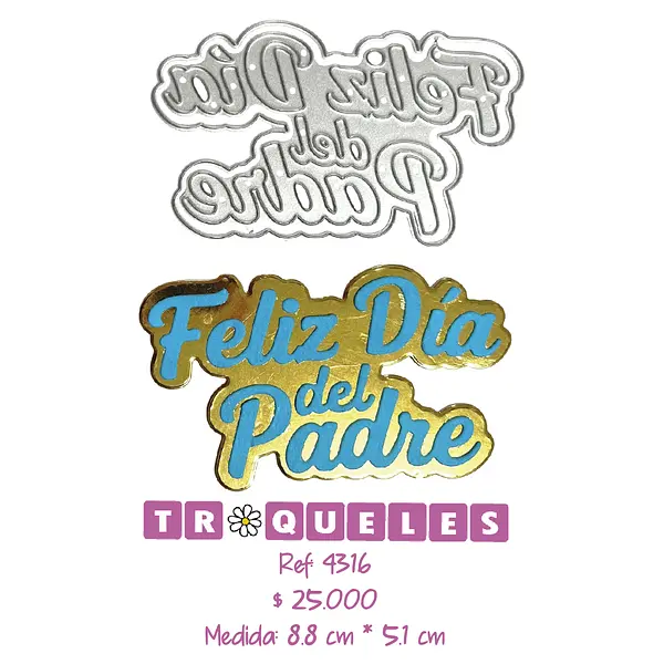 4316 Troquel Feliz Dia Del Padre