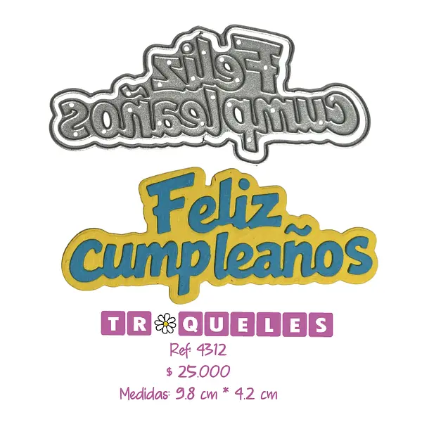 4312 Troquel Feliz Cumpleaños