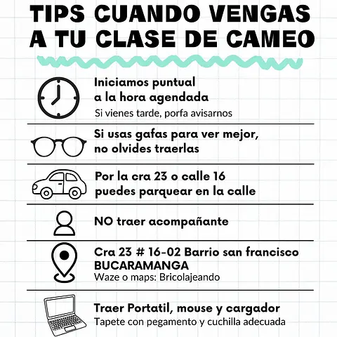Tips cuando vengas a tu clase de cameo
