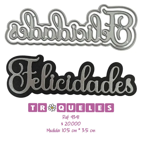 4341 Troquel Felicidades