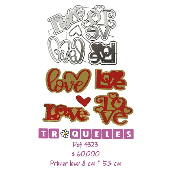 4323 Troqueles Love 4 Estilos