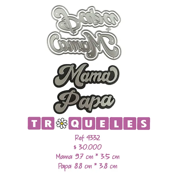 4332 Troquel Mama Papa