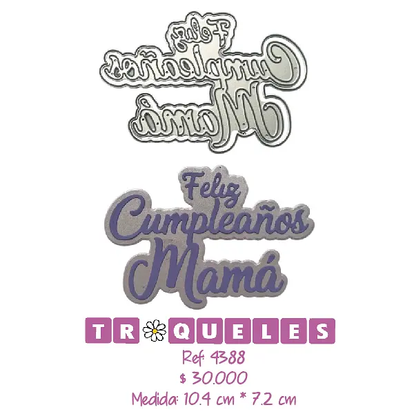 4388 Troquel Feliz Cumpleaños Mama