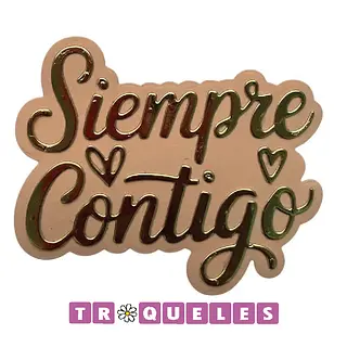 4396 Troquel Siempre Contigo