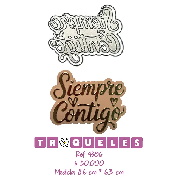 4396 Troquel Siempre Contigo