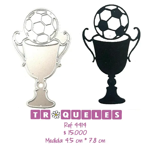 4414 Troquel Copa Con Balon