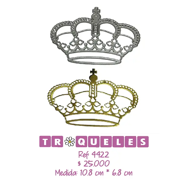 4422 Troquel Corona Grande