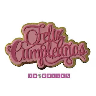 3676 Troquel Feliz Cumpleaños