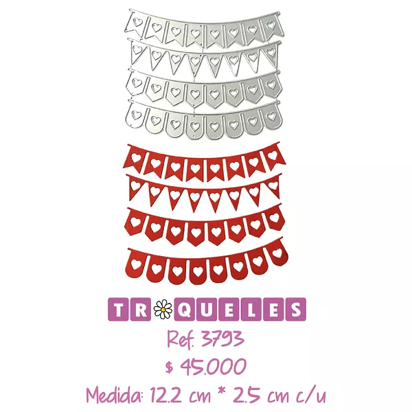 3793 Troquel Banderines Corazones