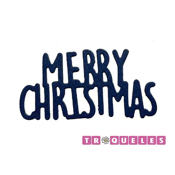 T2669 Troquel Merry Christmas