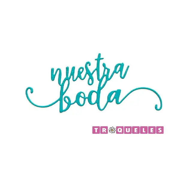 T1401 Troquel Nuestra Boda
