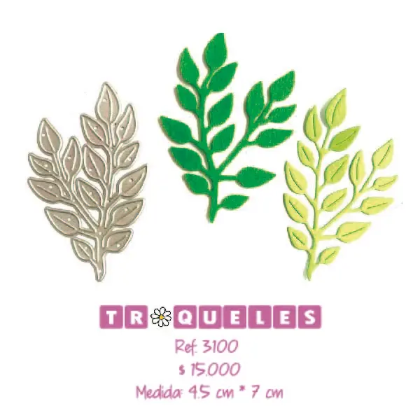 T3100 Troquel Ramita