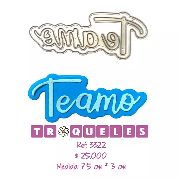 3322 Troquel Te Amo