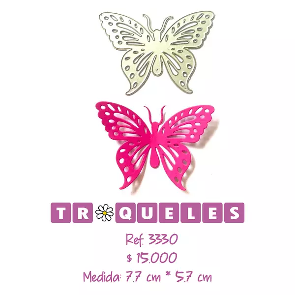 3330 Troquel Mariposa