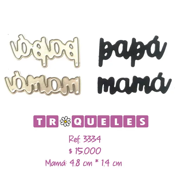 3334 Troquel Mamá y Papá
