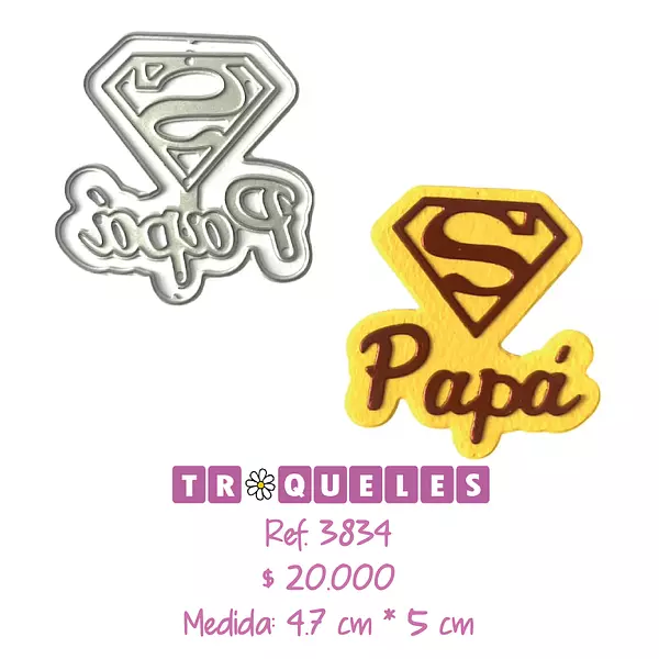 3834 Troquel Papa Logo Superman