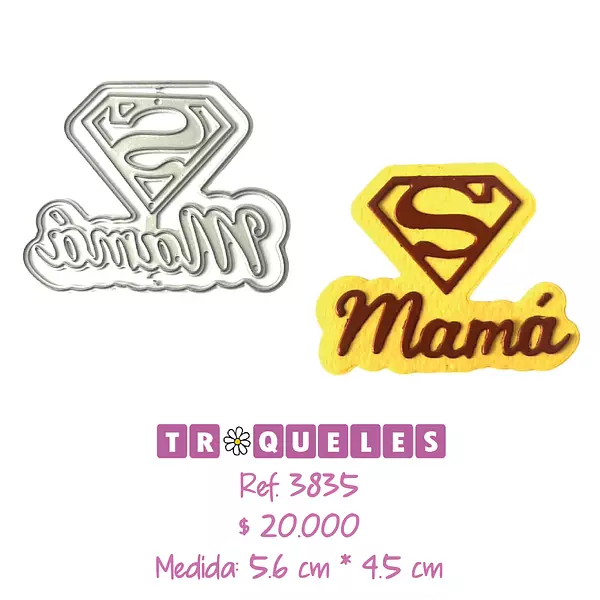 3835 Troquel Mama Logo Superman
