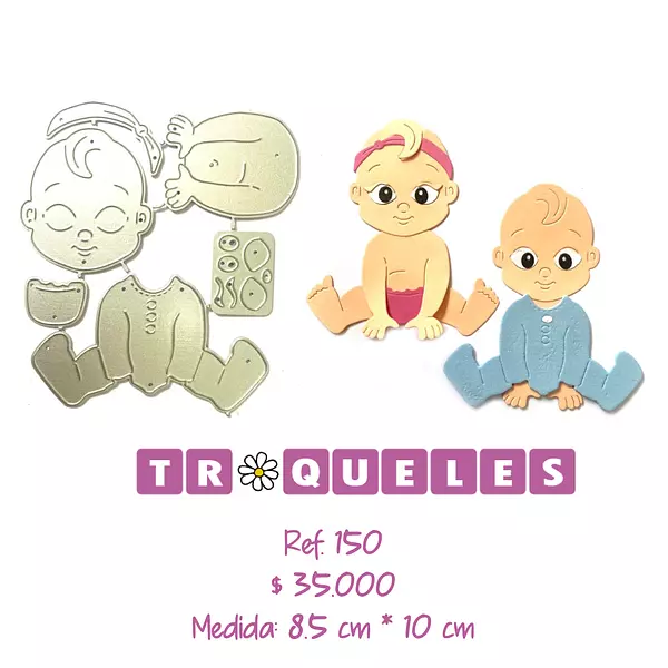 T0150 Troquel Bebe Grande