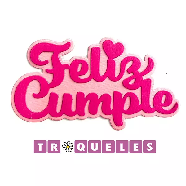 3347 Troquel Feliz Cumple