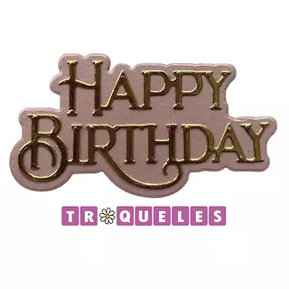 3892 Troquel Happy Birhtday